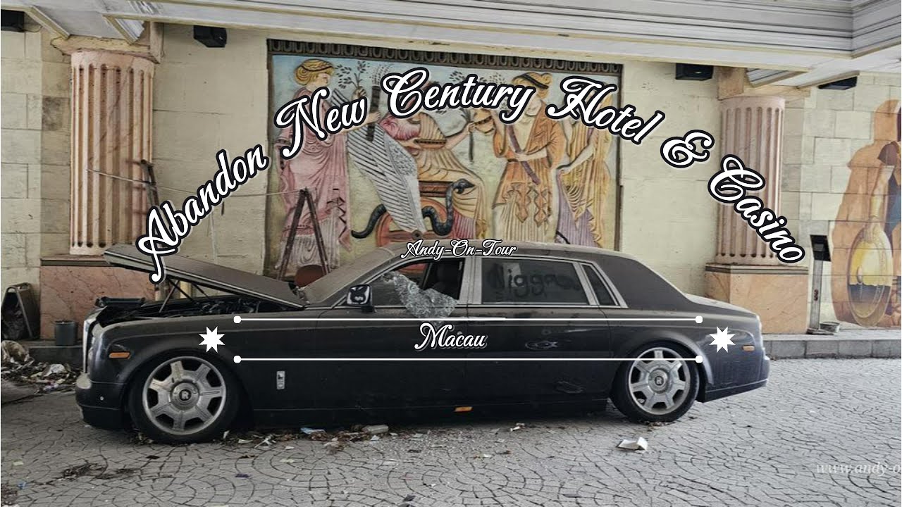 Macau - Abandon New Century Hotel & Casino