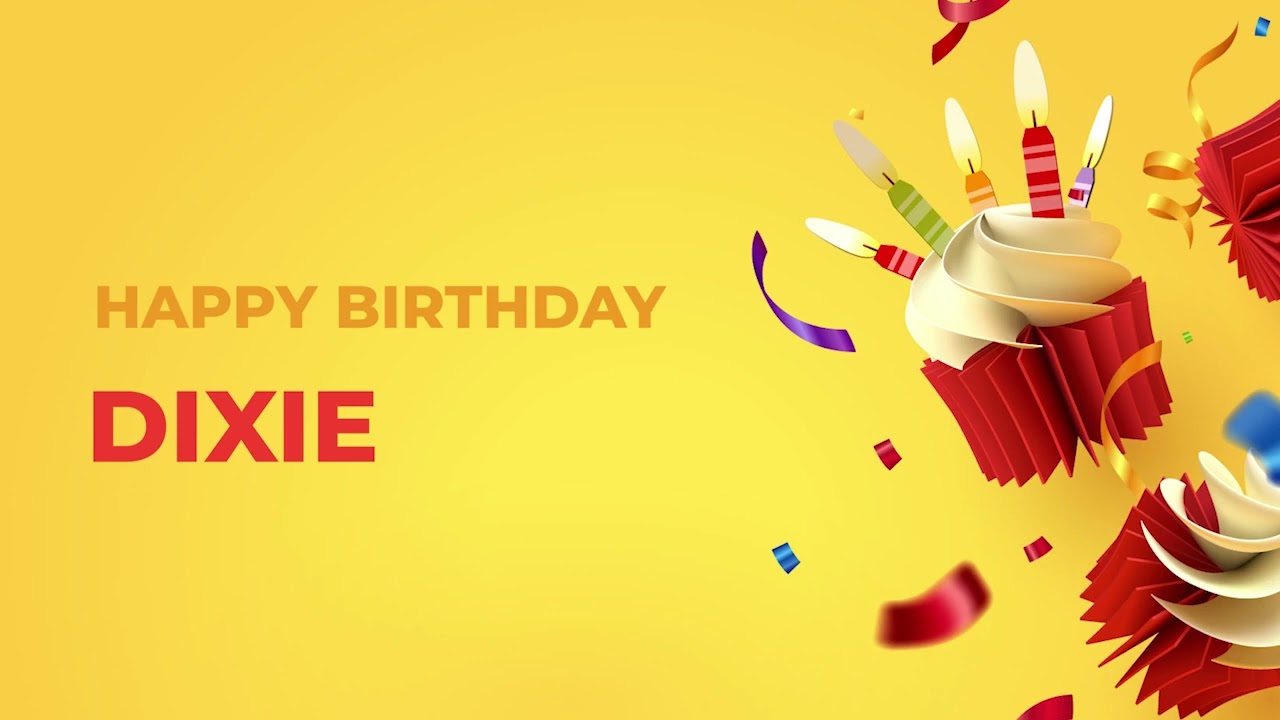 Happy Birthday Happy Birthday DIXIE ! - Happy Birthday Song made especially for You! 🥳