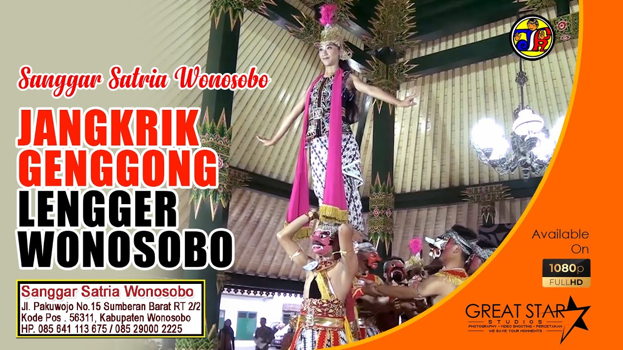 LENGGER WONOSOBO - JANGKRIK GENGGONG | SANGGAR SATRIA WONOSOBO