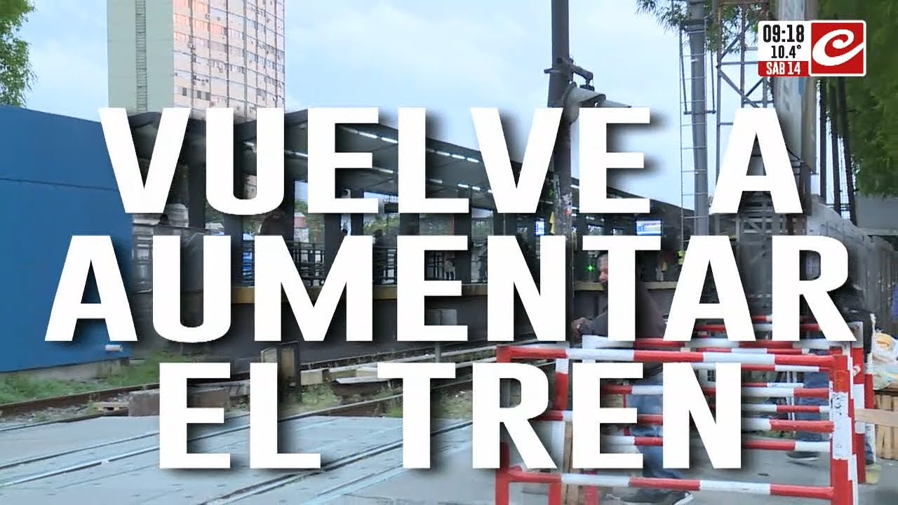 Vuelve a aumentar el tren: ¿Cuánto vas a pagar a partir del lunes?