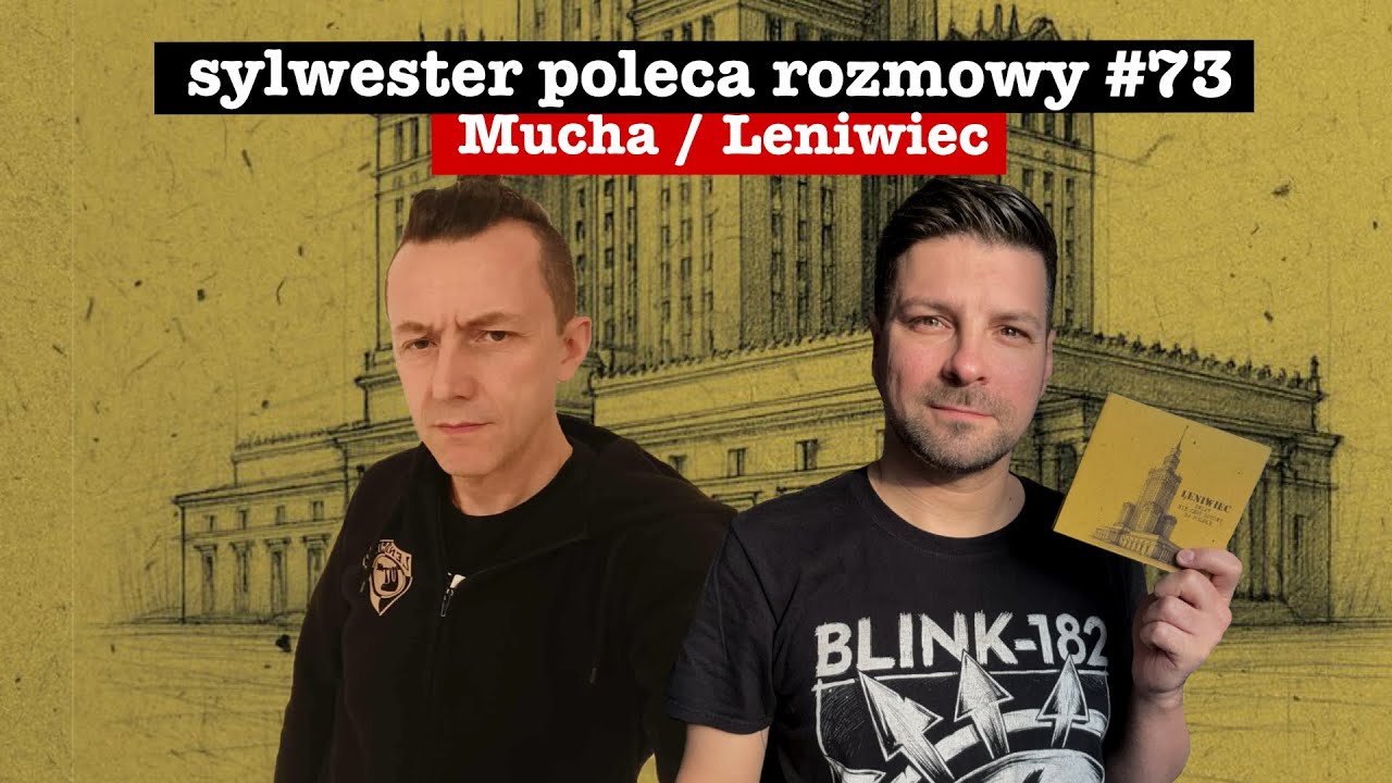 Z pamiętnika młodego punkowca | Mucha / Leniwiec | Rozmowy #73