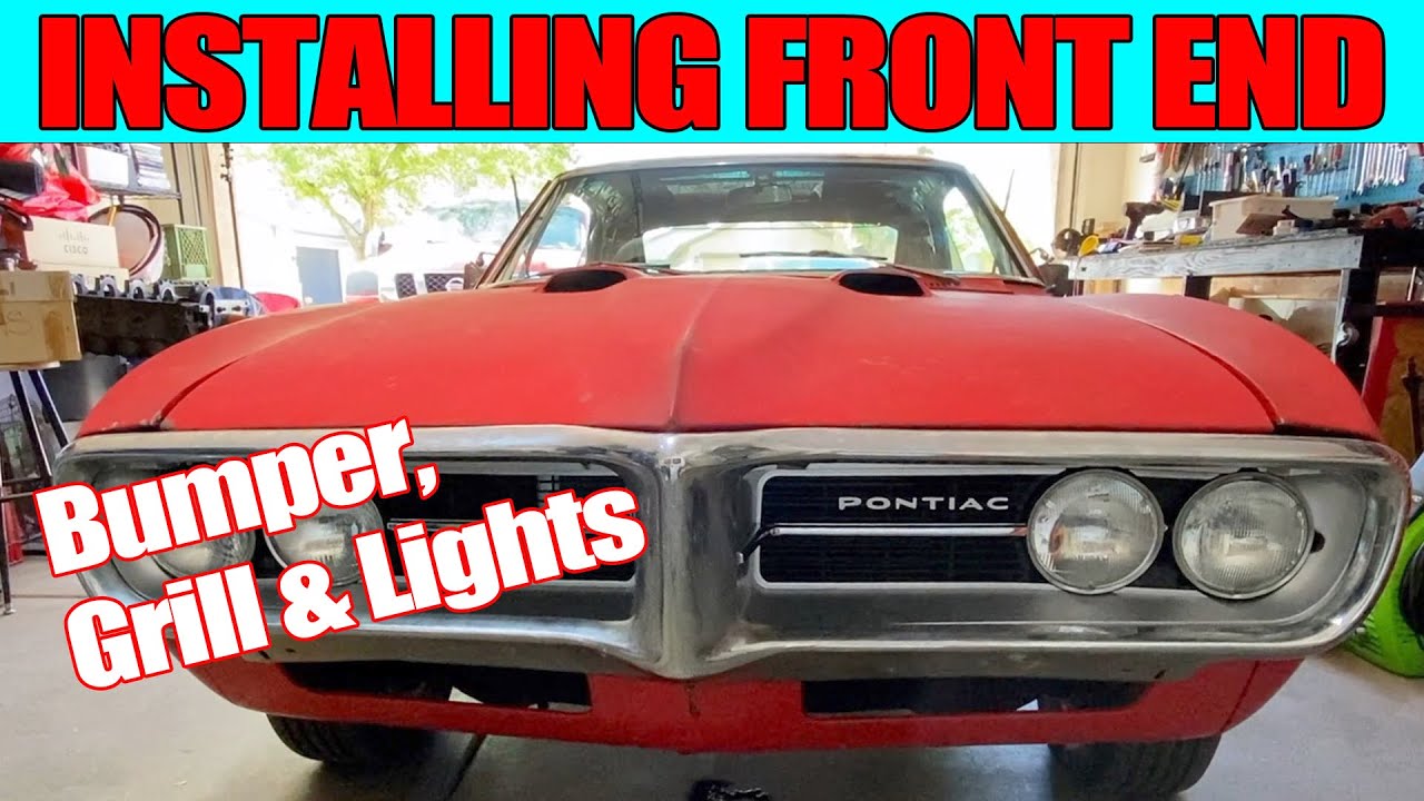 How To Assemble The Front End of a Pontiac Firebird First Gen - Install Chrome Bumper + Grill