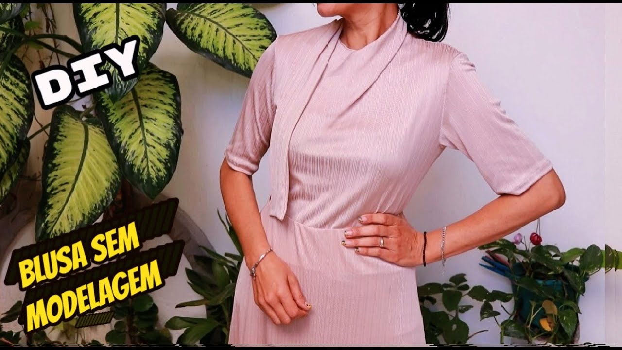 BLUSA SEM MODELAGEM DIY Luciete Vasconcelos
