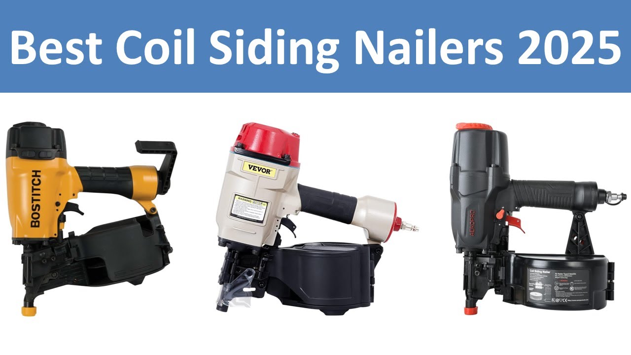 Top 10 Best Coil Siding Nailers in 2025