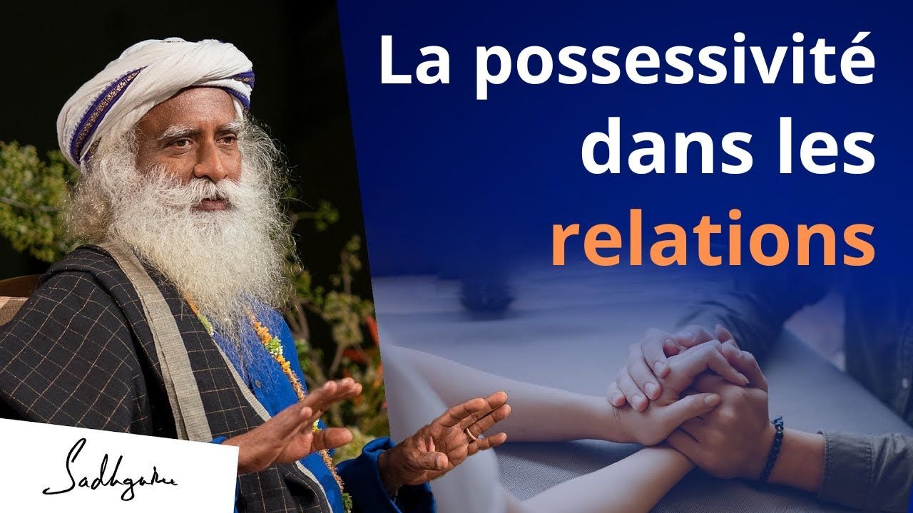 Est-il possible de ne plus &ecirc;tre possessif dans une relation ?