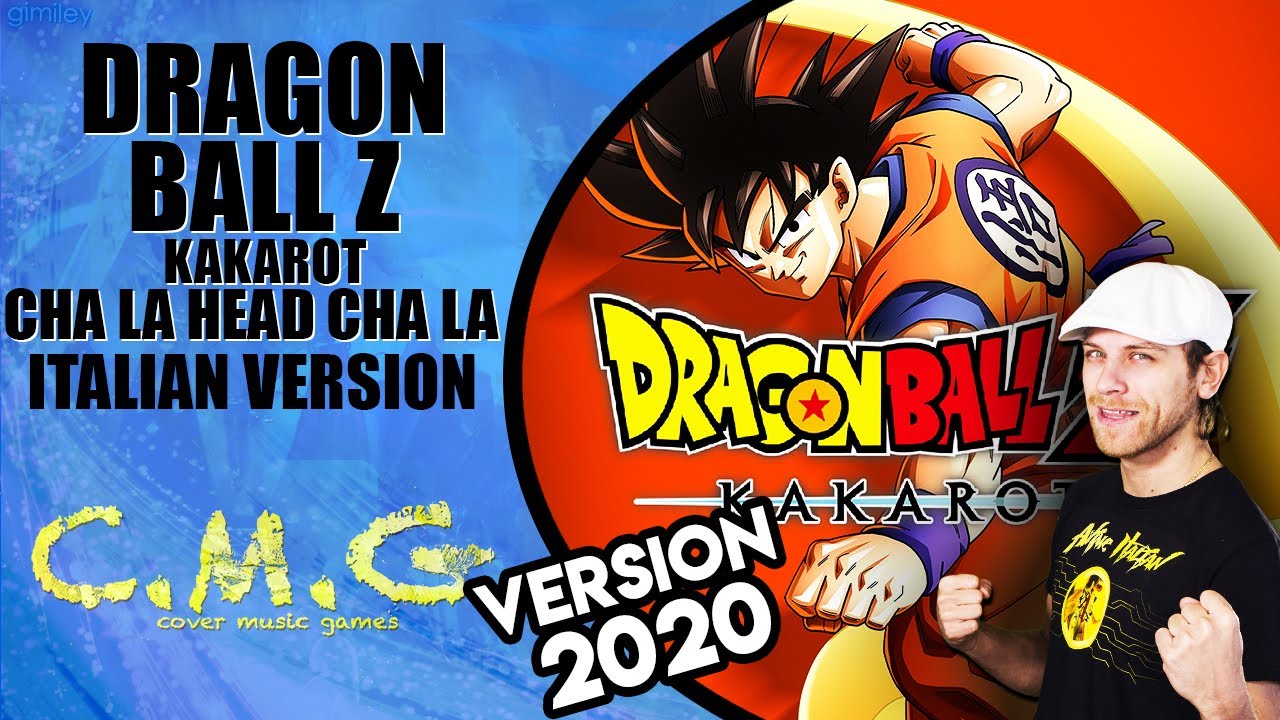 DRAGON BALL Z KAKAROT - Cha-La Head-Cha-La (Versione Italiana)