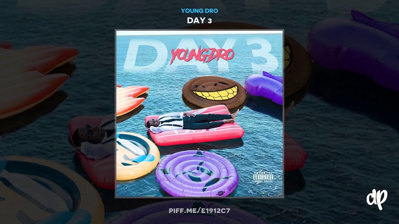 Young Dro - Broken Hearted [Day 3]