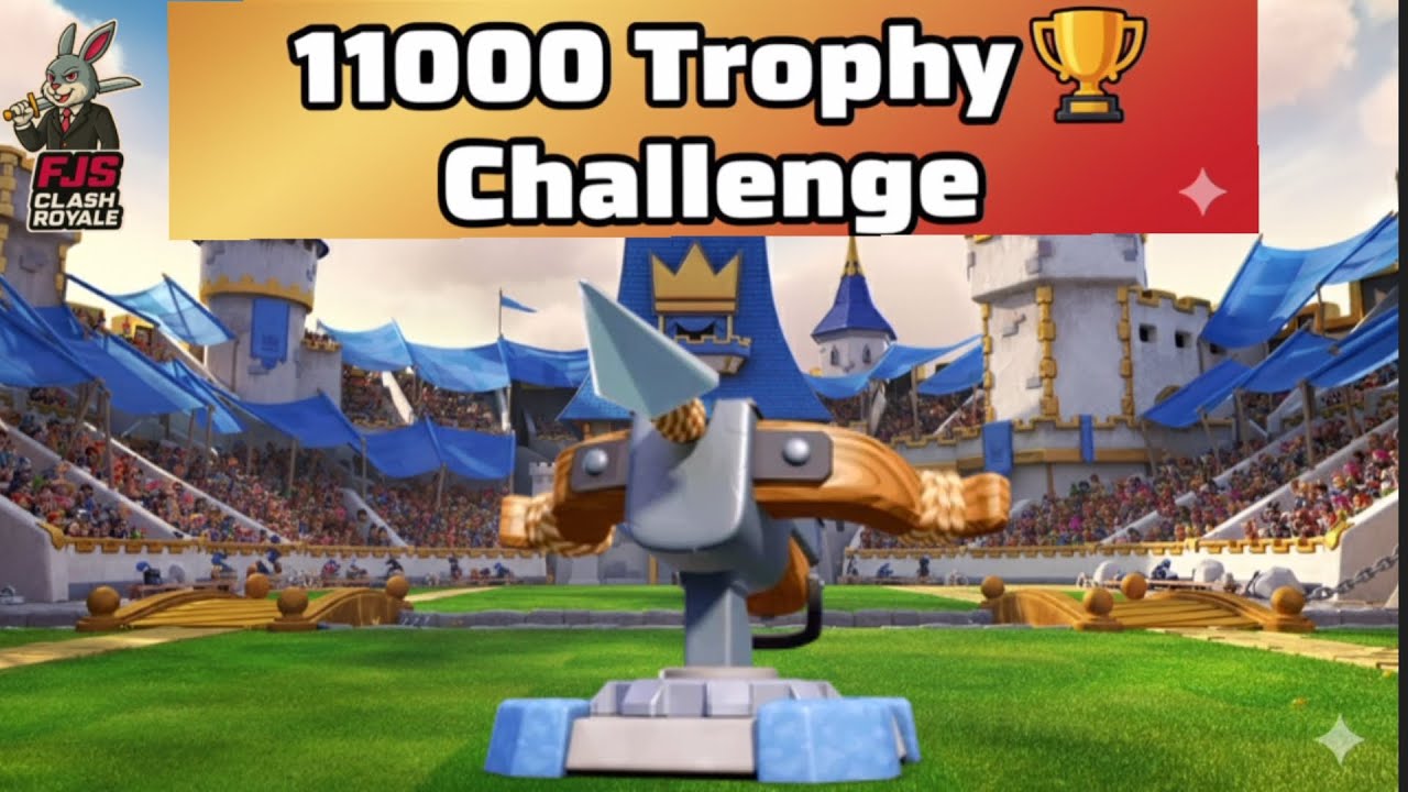 11000 Trophy 🏆 Challenge Clash Royale Day 15
