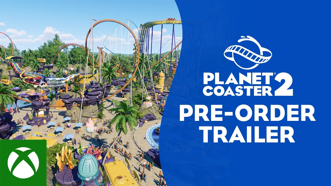 Planet Coaster 2 | Pre-order Trailer