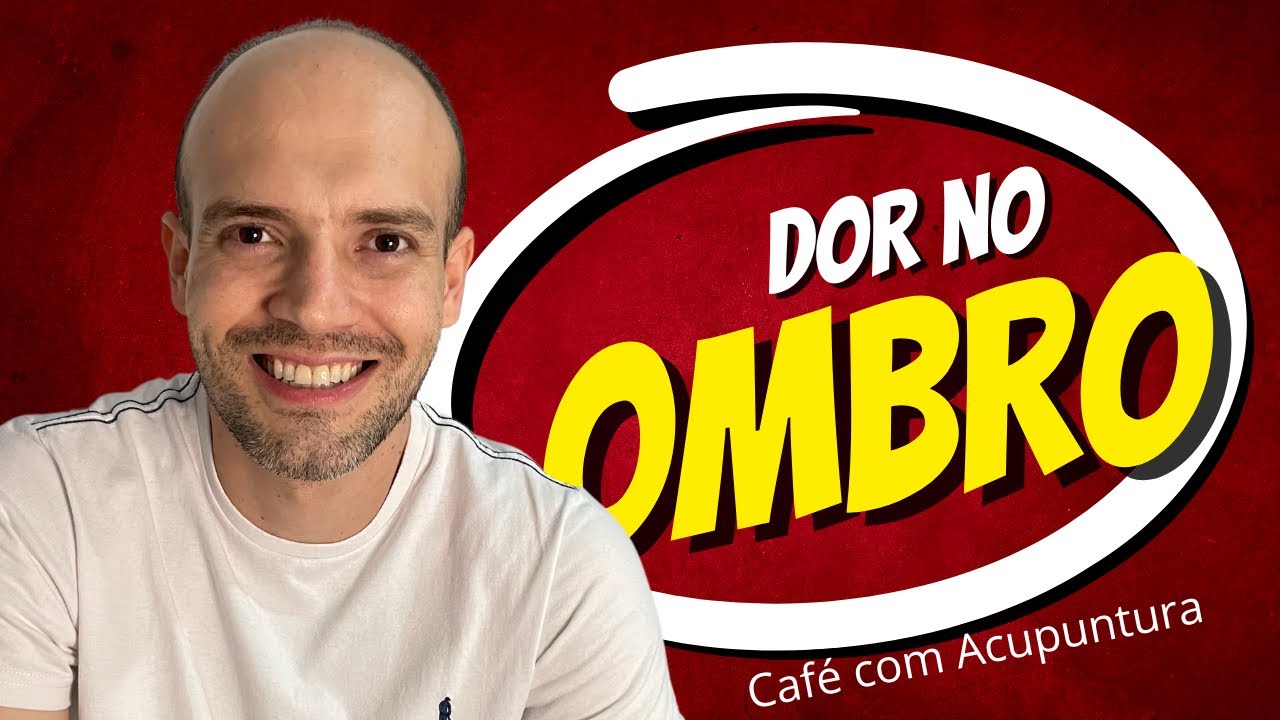 Café com Acupuntura - Dor no Ombro