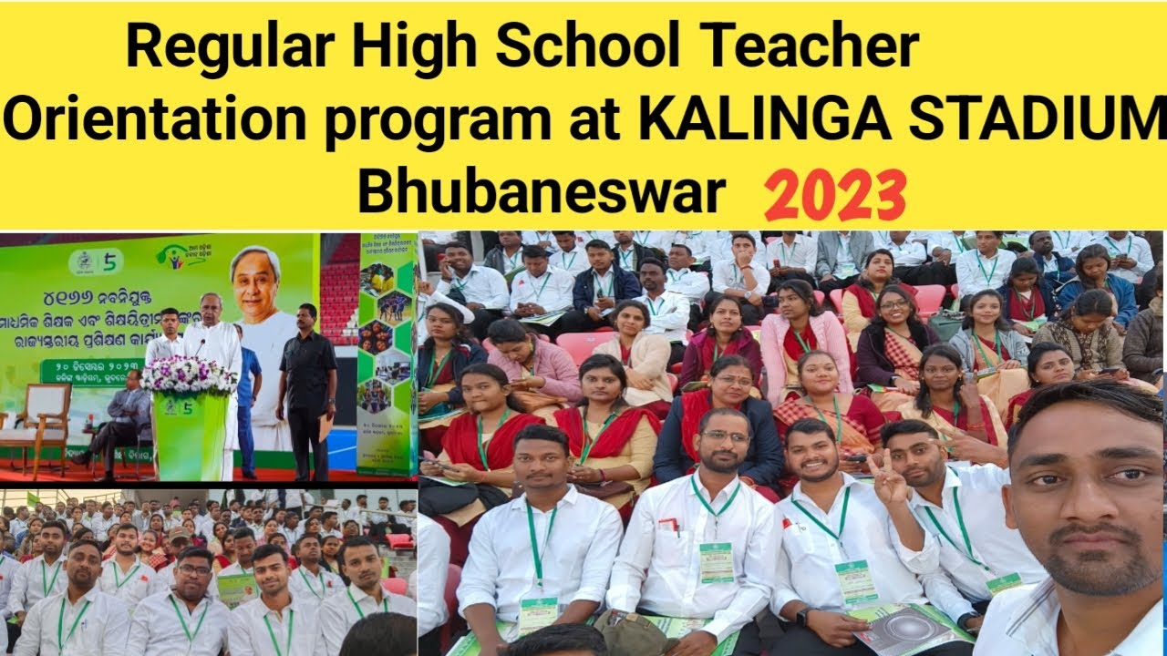 Regular high school teacher orientation program at KALINGA STADIUM, BBSR