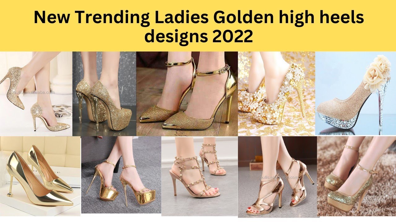 Golden High heels ideas for ladies// New trending designs 2022