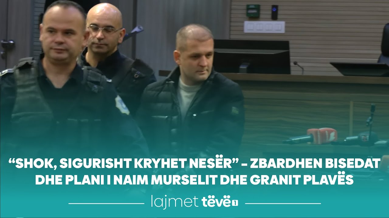 “Shok, sigurisht kryhet nesër” – Zbardhen bisedat dhe plani i Naim Murselit dhe Granit Plavës