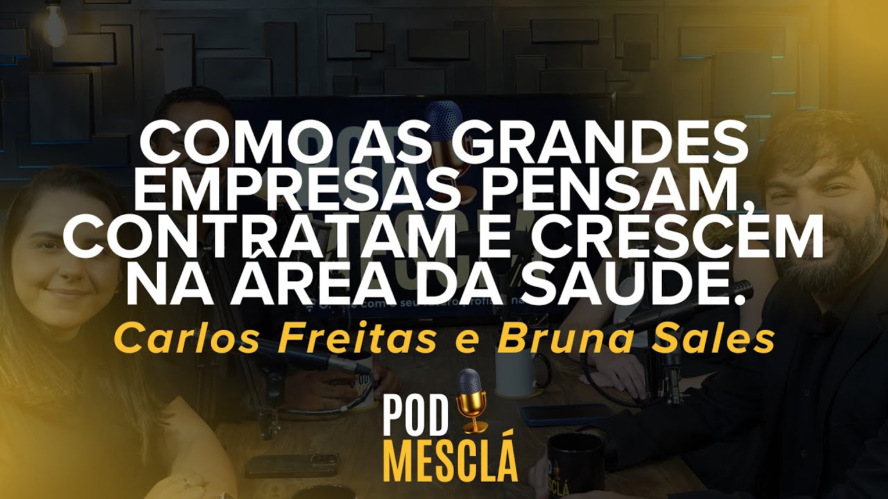 Como as grandes empresas pensam, contratam e crescem na área da saúde.