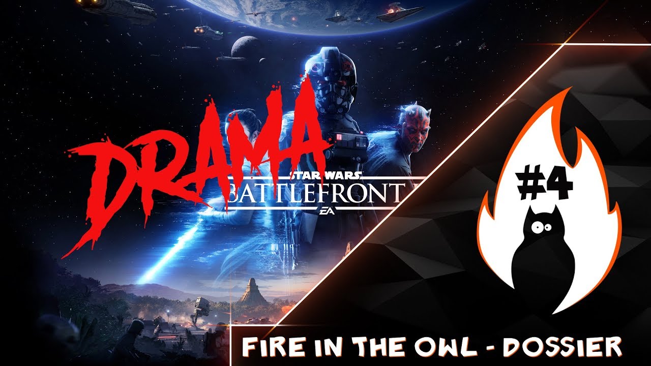 [FITO] DOSSIER #4 - EA, BATTLEFRONT 2, MICROTRANSACTION, DRAMA etc ...