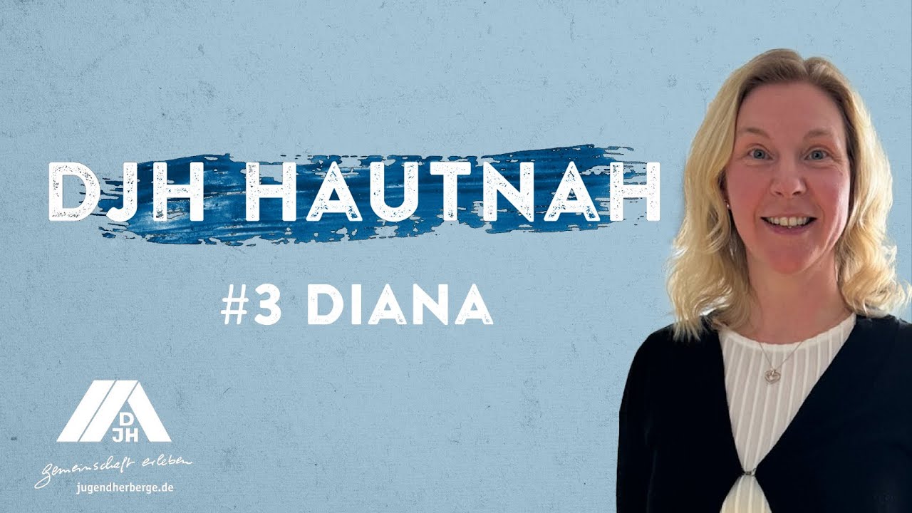 DJH hautnah | #3 Diana - Rezeptionistin in der Jugendherberge Falkenhain
