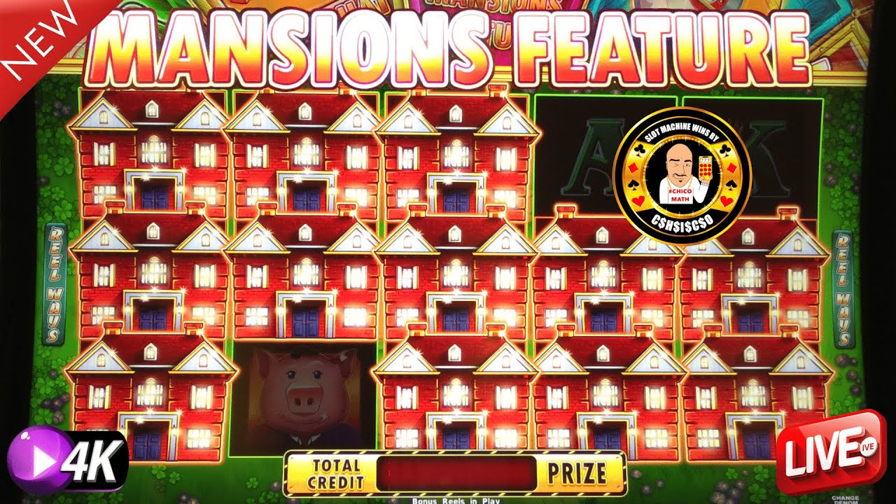 I GOT THE MANSIONS FEATURE on Huff N More Puff Slot Machine