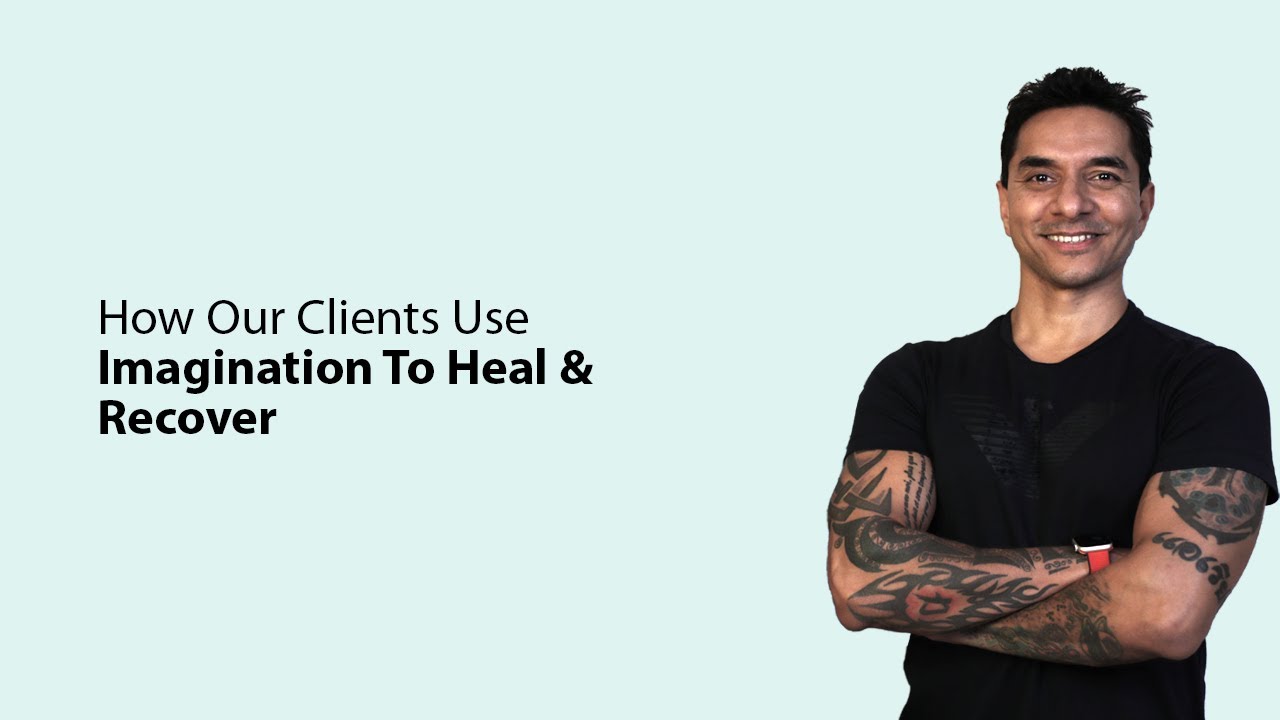 Healing & Recovering with Imagination