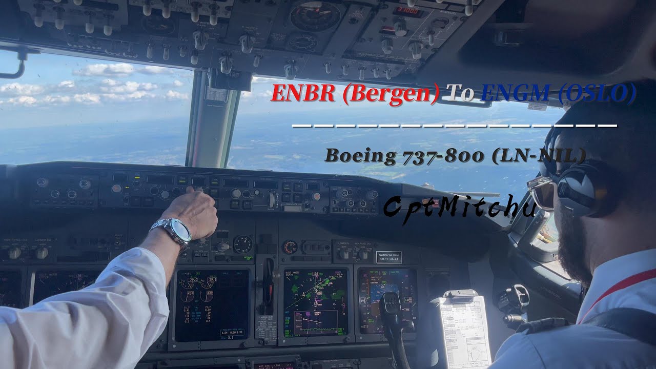 Кабина экипажа Norwegian 737 | ENBR-ENGM | Один замечательный экипаж и один потрясающий полет |
