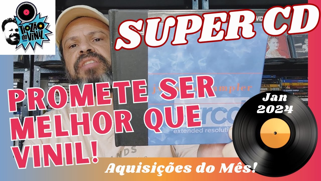 SUPER CD MELHOR QUE VINIL? | AS PRIMEIRAS AQUISIÇÕES DE 2024! | Aquisições #129 | Tiozão do Vinil
