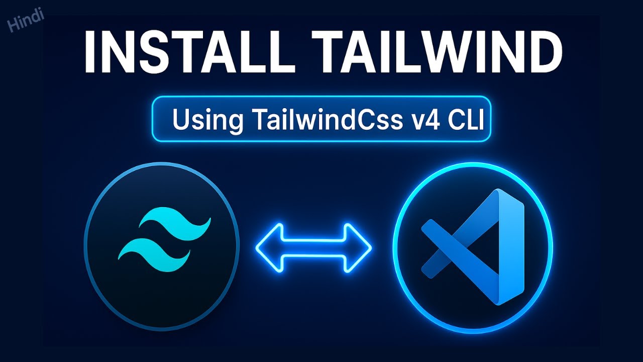 How to Install Tailwind CSS v4 in VS Code Using Tailwind CLI | Setup Tailwind in HTML Project 🔥