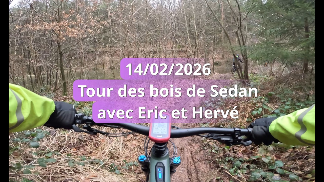 14/02/26 Bois de Sedan