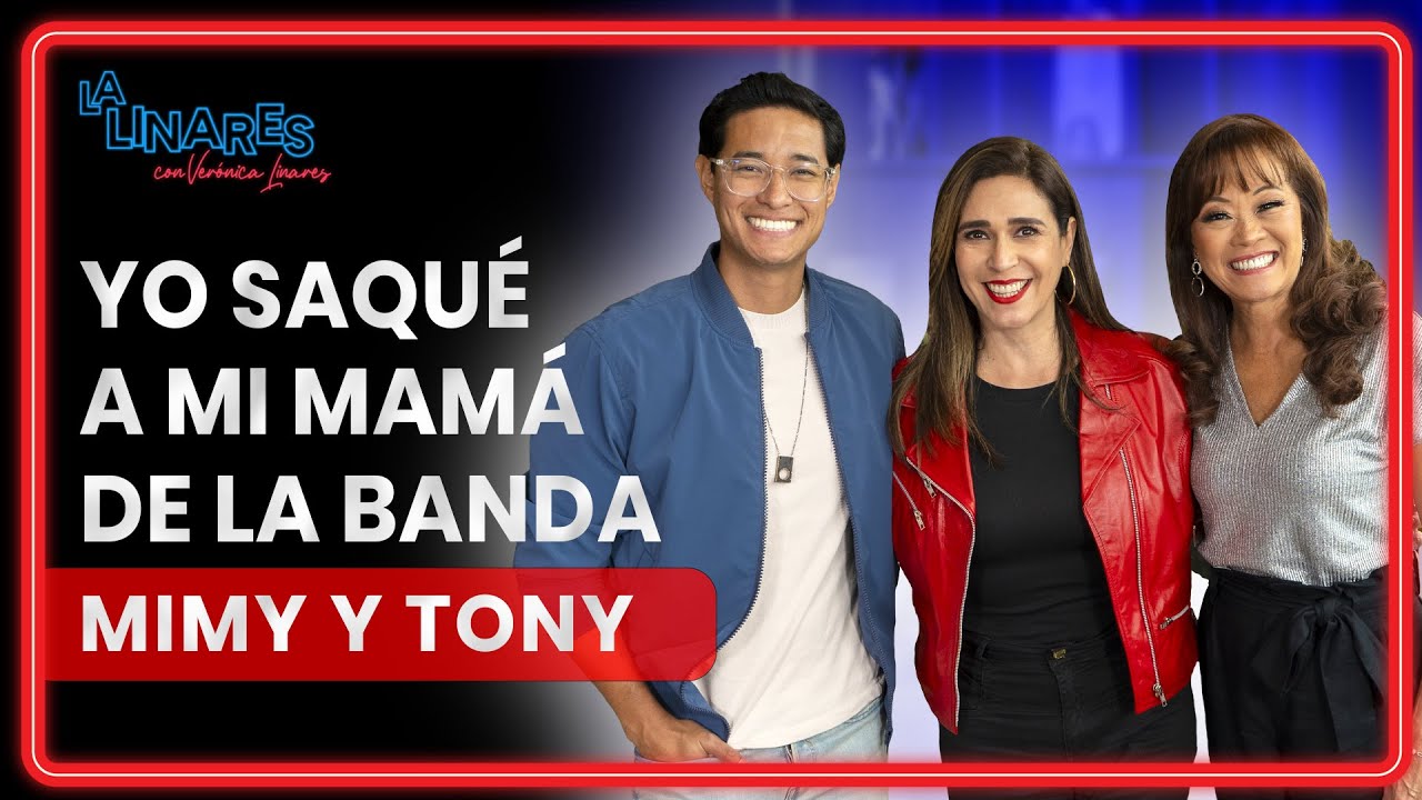 Yo saqué a mi mamá de la banda I Mimy y Tony Succar I Ep. 148 I La Linares