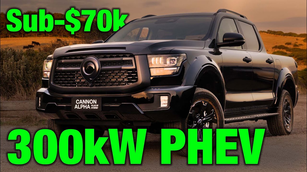 300kW GWM Cannon Alpha PHEV:  Cheaper than Ranger Wildtrak or Kia Tasman| Auto Expert John Cadogan