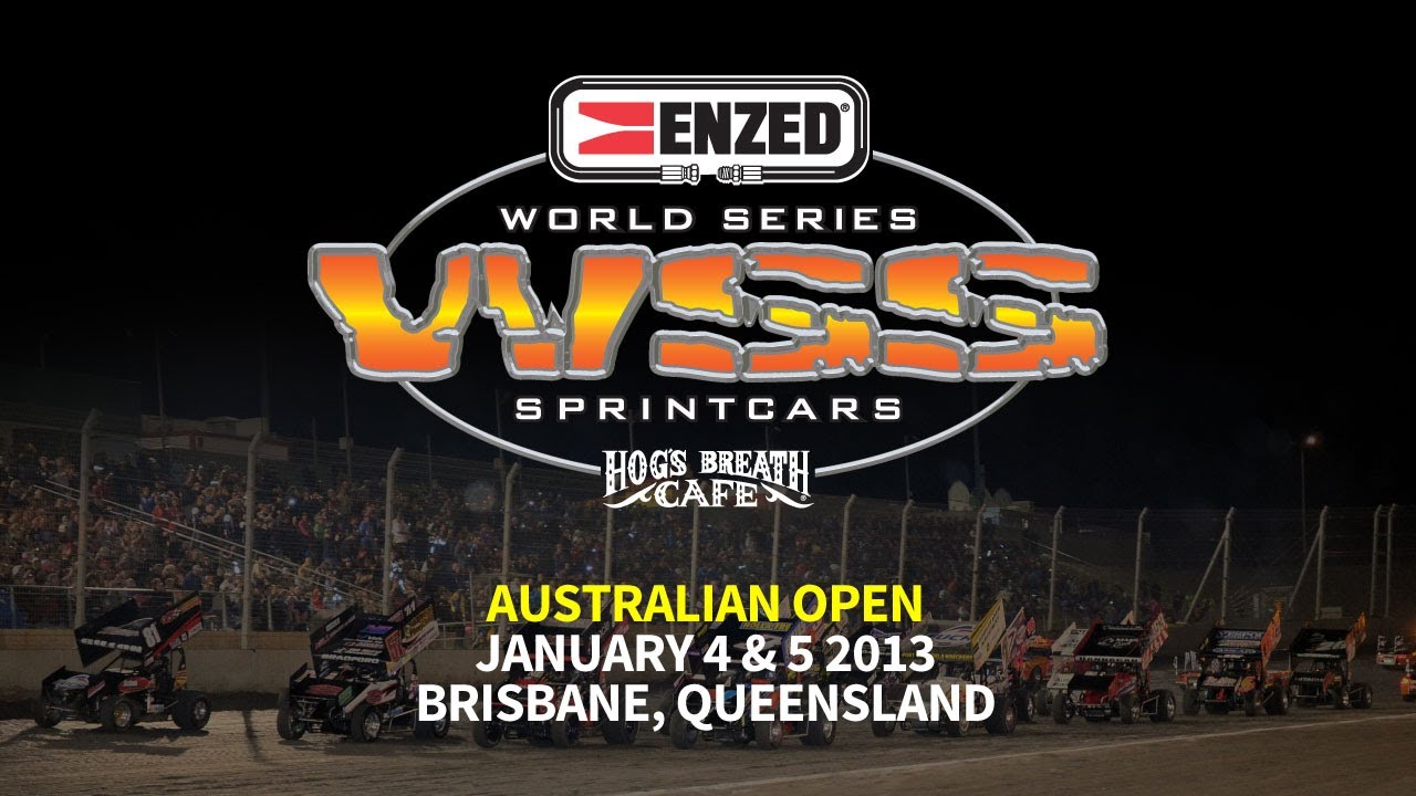 ENZED World Series Sprintcars 2012-13 Presented By Hog's Breath Cafe Round 6 (Brisbane, QLD)