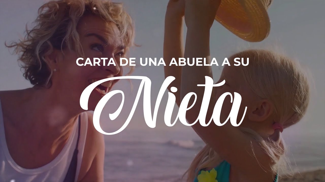 Carta de una abuela a su Nieta 😍 | Un amor muy especial