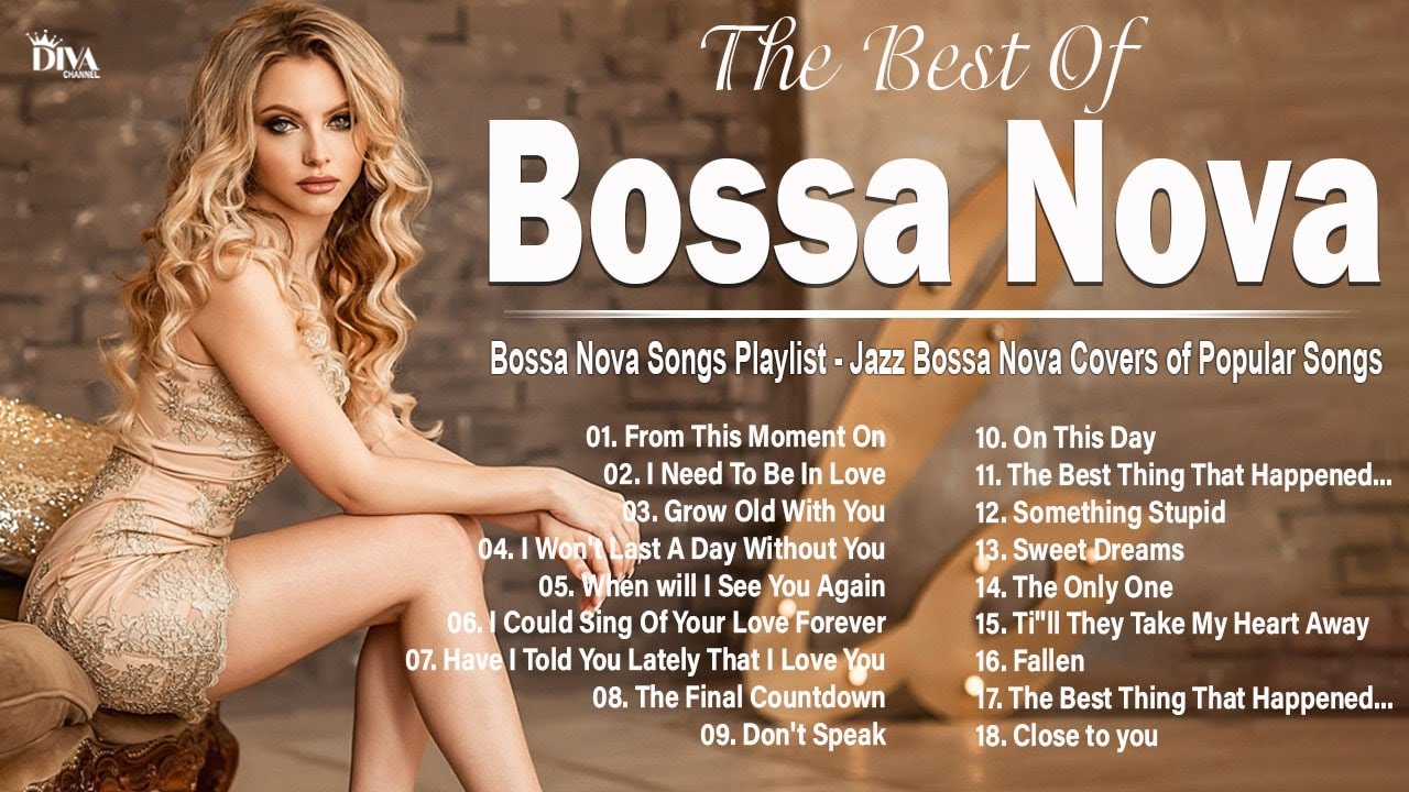 Best Relaxing Bossa Nova Songs 2025 ~ Jazz Bossa Nova Covers of Popular Songs