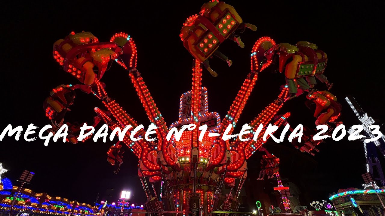Mega Dance N°1- Feira de Leiria 2023 | Atracciones de feria