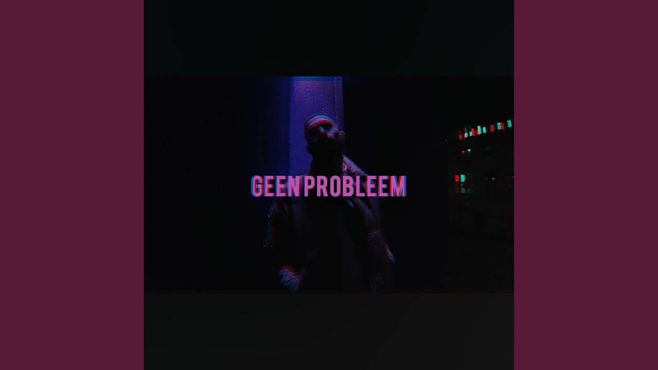 Geen Probleem