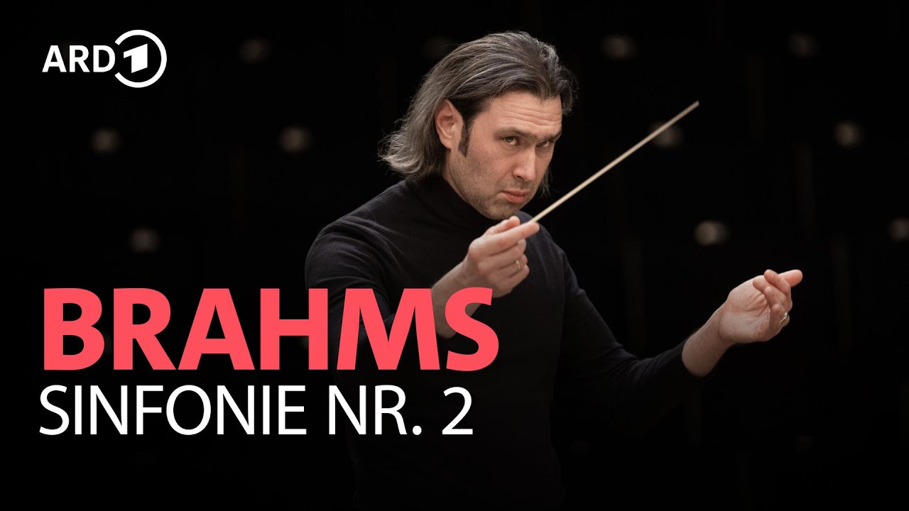 Brahms - Sinfonie Nr. 2 | Vladimir Jurowski | Rundfunk-Sinfonieorchesters Berlin