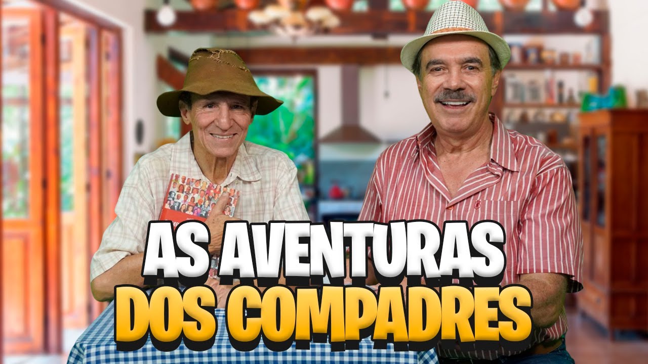 OS COMPADRES - NILTON PINTO E TOM CARVALHO