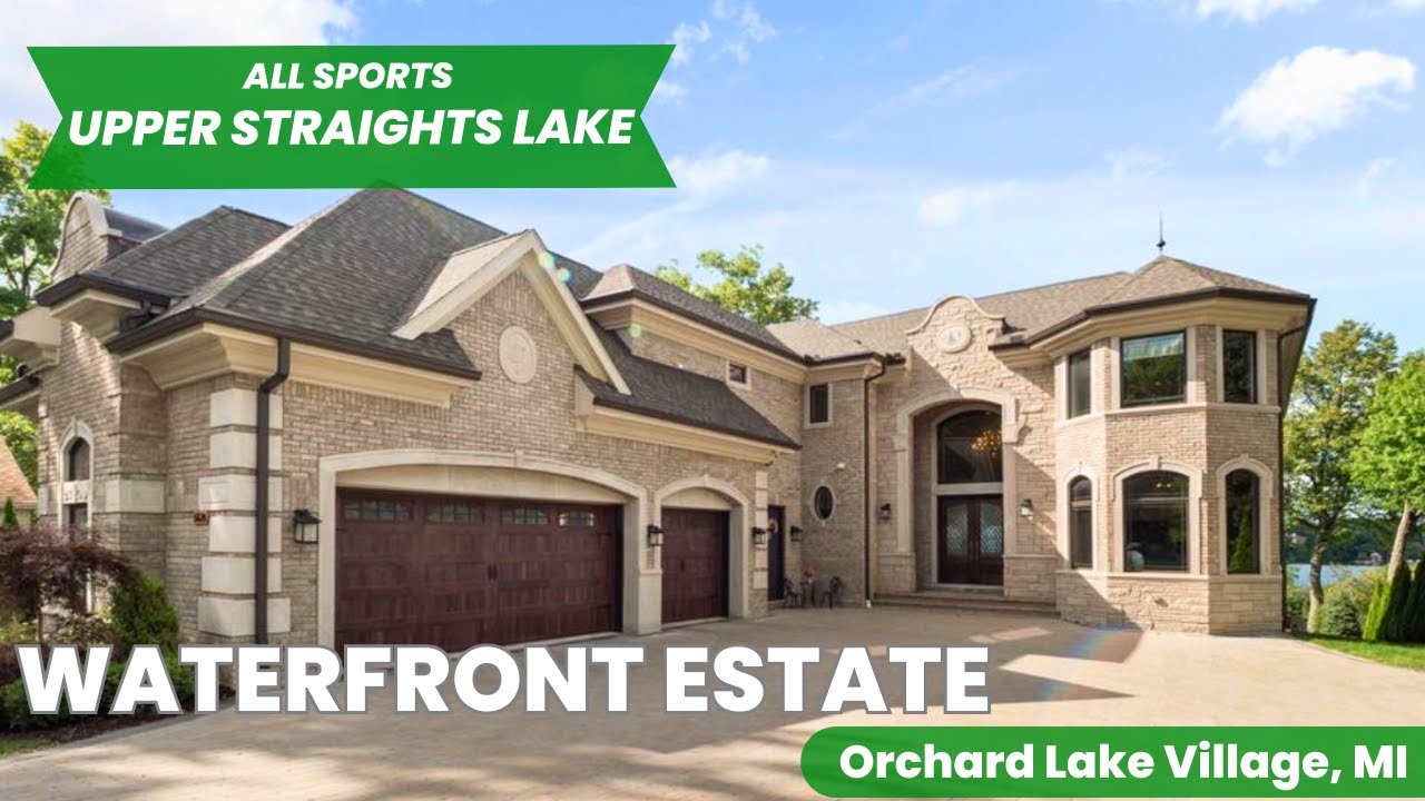 Live Luxuriously in Orchard Lake Village | Dream Waterfront Home