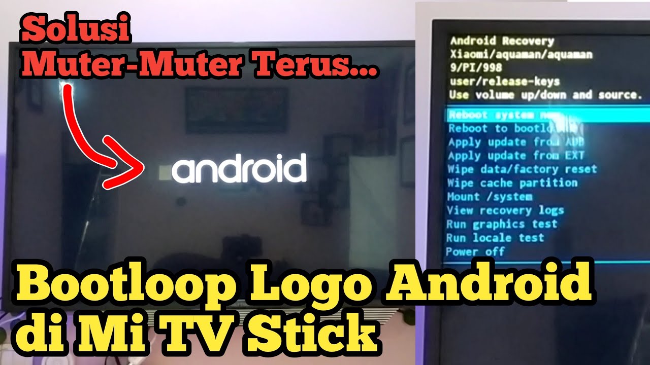Cara Mengatasi Masalah Bootloop di Xiaomi Mi TV Stick | Cara Factory Reset di Xiaomi Mi TV Stick