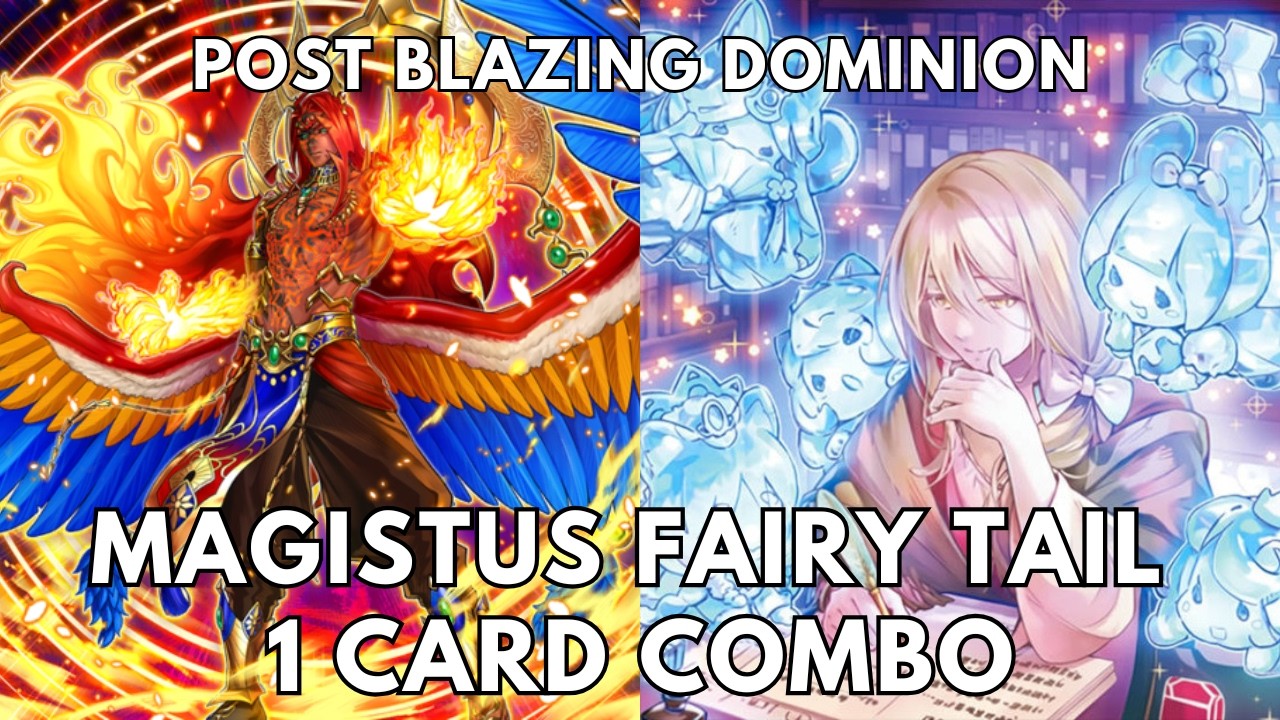 Fairy Tail 1 card combo post Blazing Dominion (BLZD) TCG 2026 Yugioh