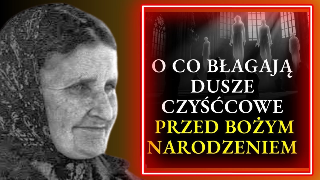 Maria Simma  „O co proszą nas zmarli, abyśmy zrobili przed Bożym Narodzeniem”