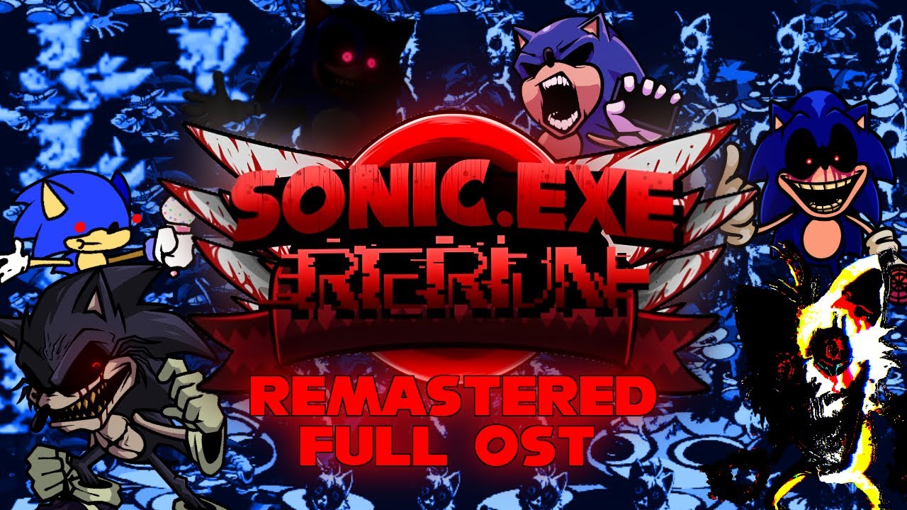 Friday Night Funkin': Sonic.exe RERUN REMASTERED FULL OST