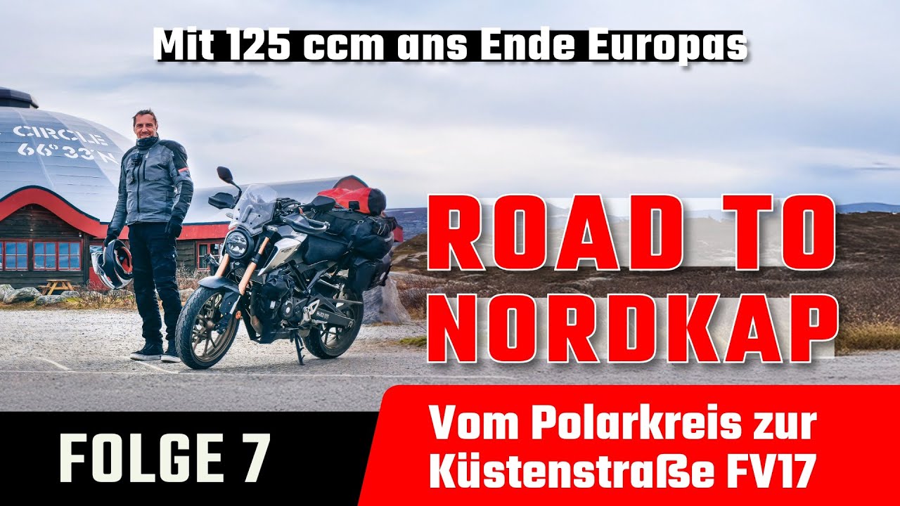 ROAD TO NORDKAP – Folge 7 | Vom Polarkreis zur Küstenstraße FV17