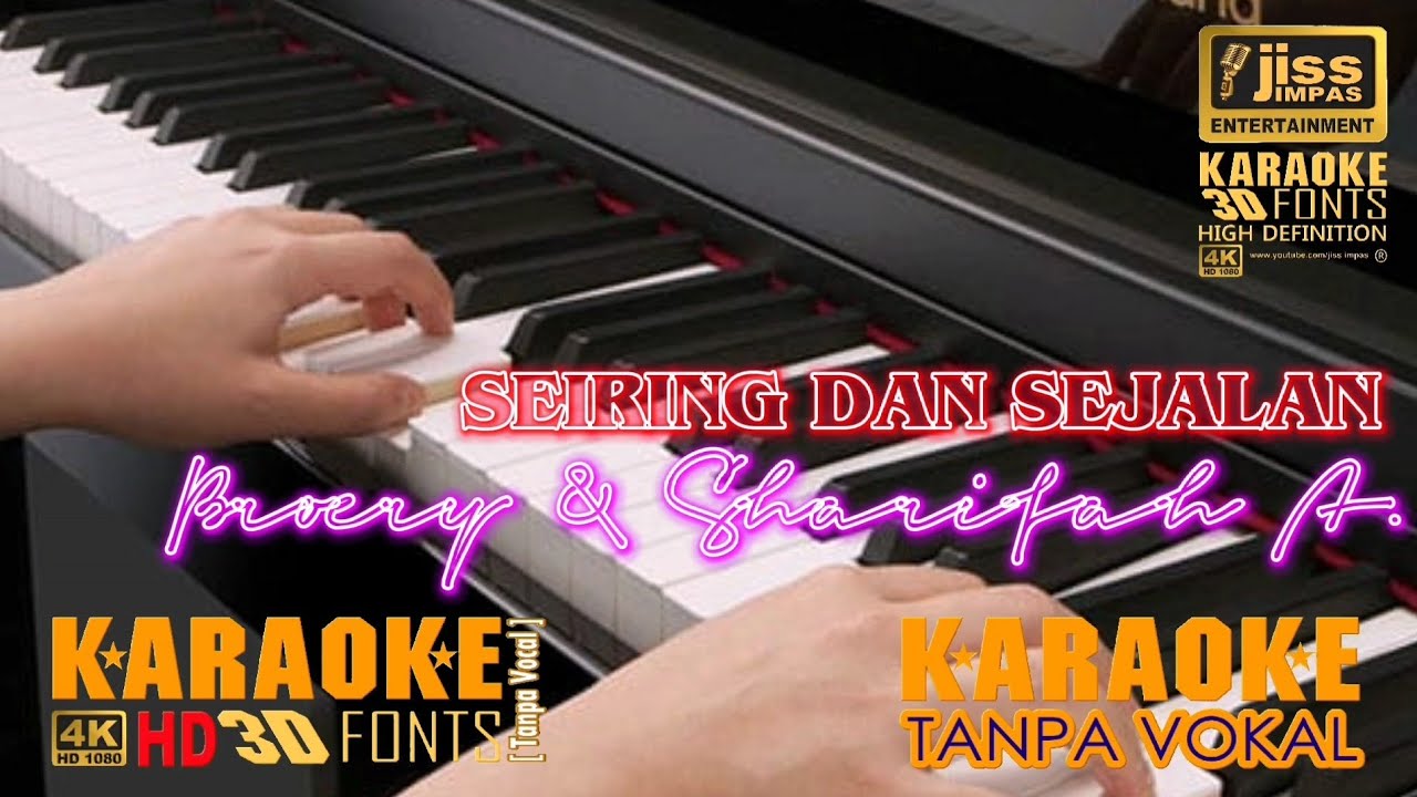SEIRING SEJALAN - Broery & Sharifah Aini - KARAOKE HD [4K] Tanpa Vocal