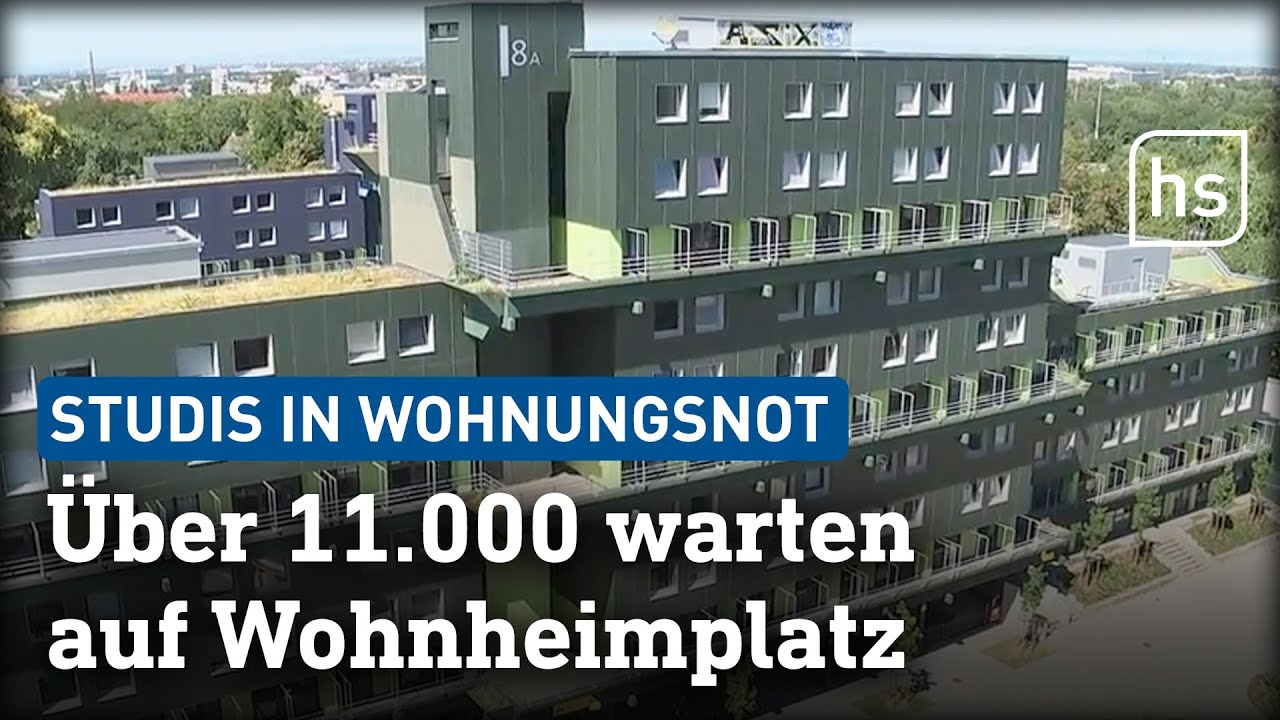Wohnungsnot bei Studenten: Wartelisten explodieren vor Wintersemester | hessenschau