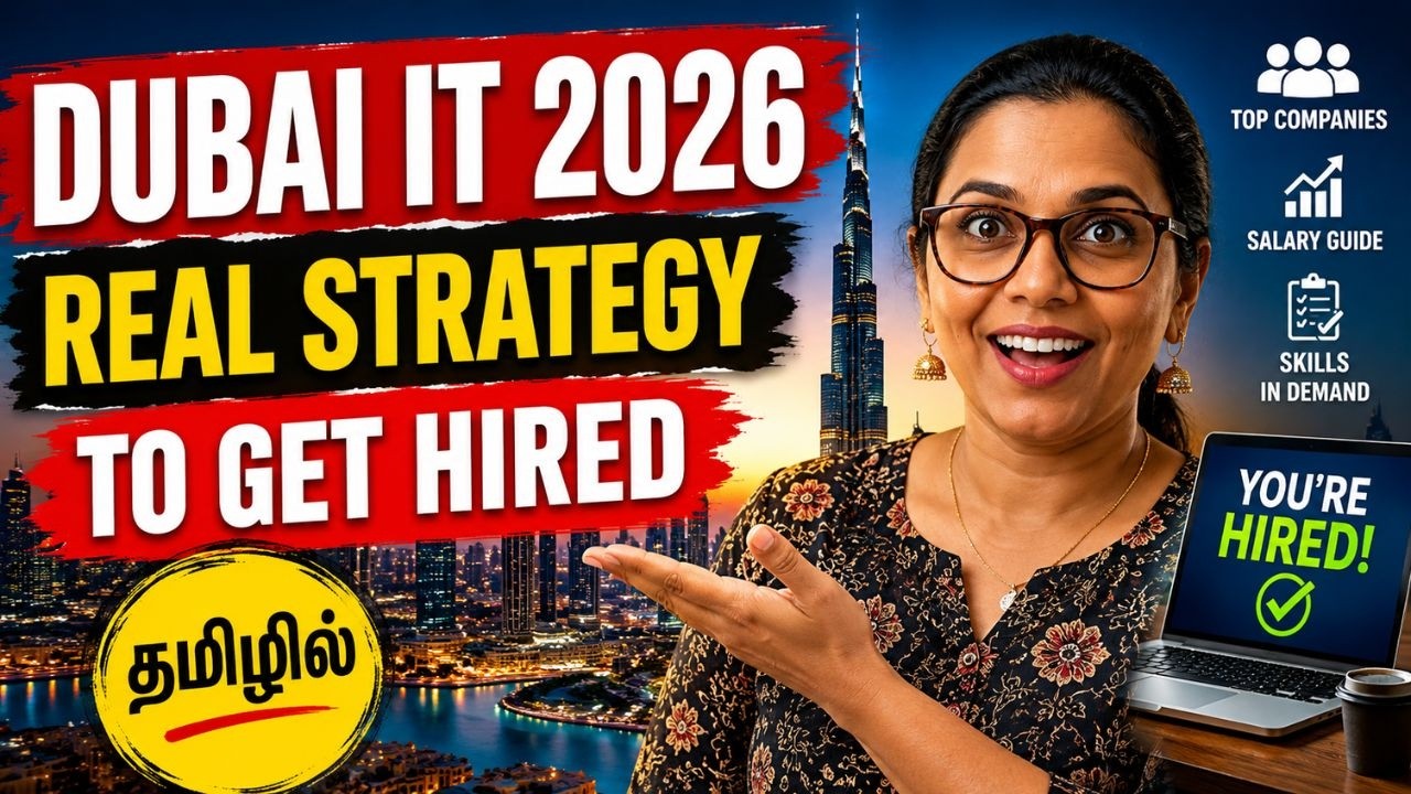 Dubai IT Jobs 2026: Real Hiring Strategy | நிஜம் இதுதான்