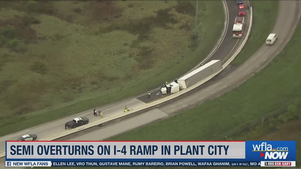 Semi overturns on I-4 ramp in Plant City