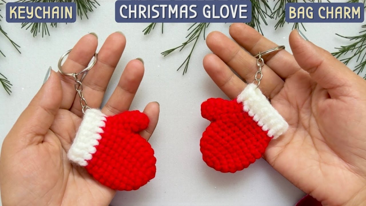 Crochet Christmas Glove Keychain Tutorial | Easy Christmas Mittens Keychain