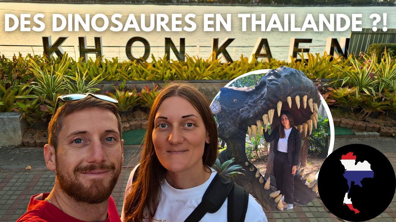 Des dinosaures en Thaïlande ? On explore Khon Kaen 🦖