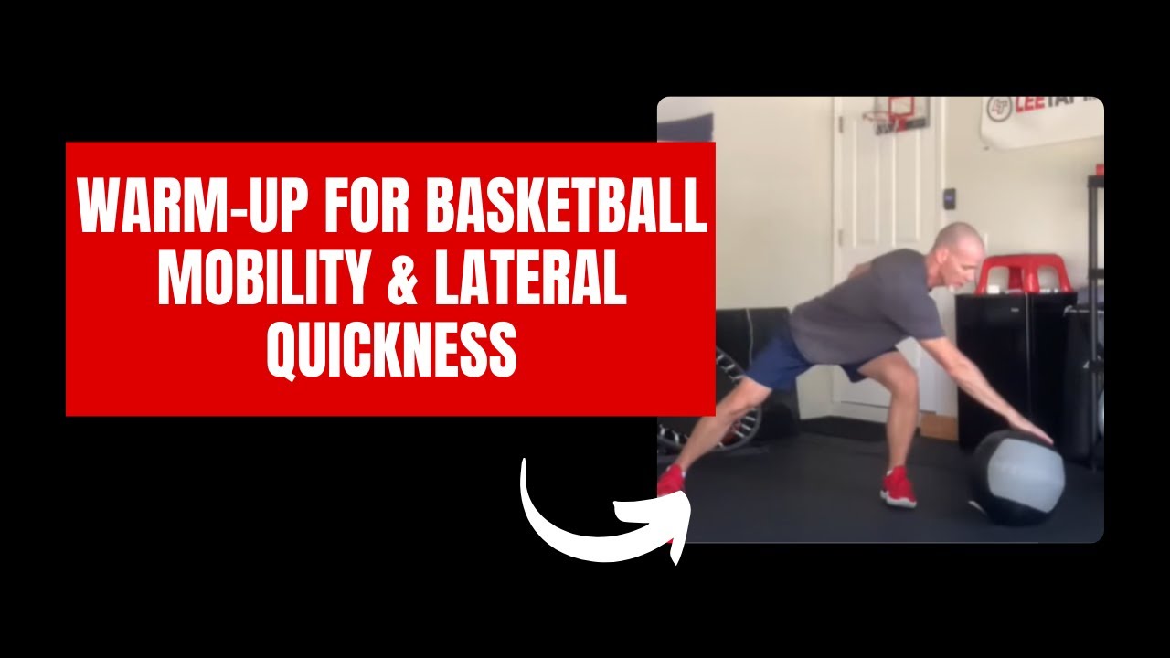 The Best Warm-Up for Basketball Mobility & Lateral Quickness – The Rolling Reach Drill!