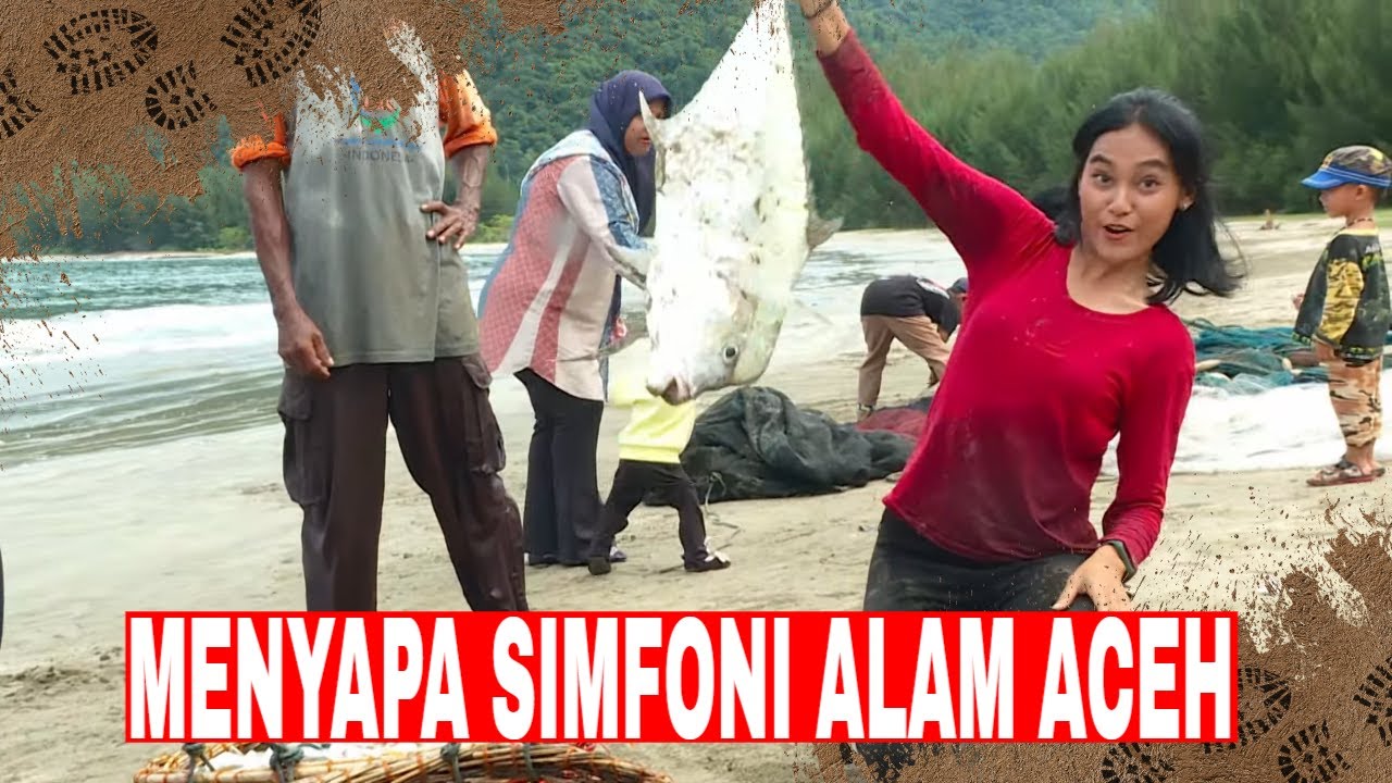 [FULL] MENYAPA SIMFONI ALAM ACEH | JEJAK PETUALANG (08/01/25)