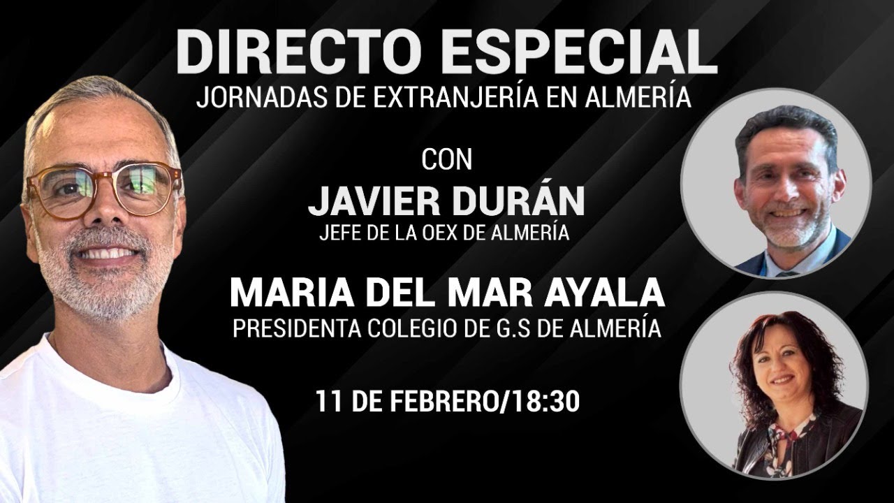 🔴 Directo Especial: Jornadas de Extranjería Almería